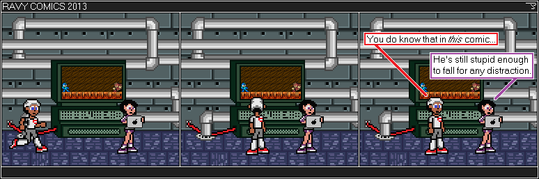 Mandatory Megaman is an idiot gag.